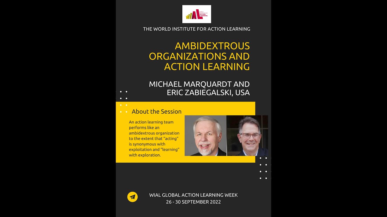 Ambidextrous Organizations and Action Learning