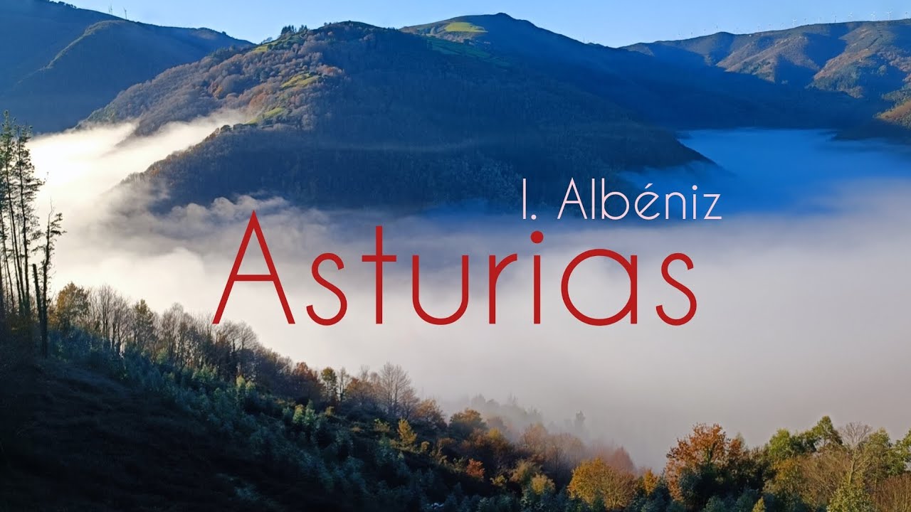 I. Albéniz (1860-1909) Suite Española Op. 47, N°5, Asturias. Transcripción F. Lips/A. Ares