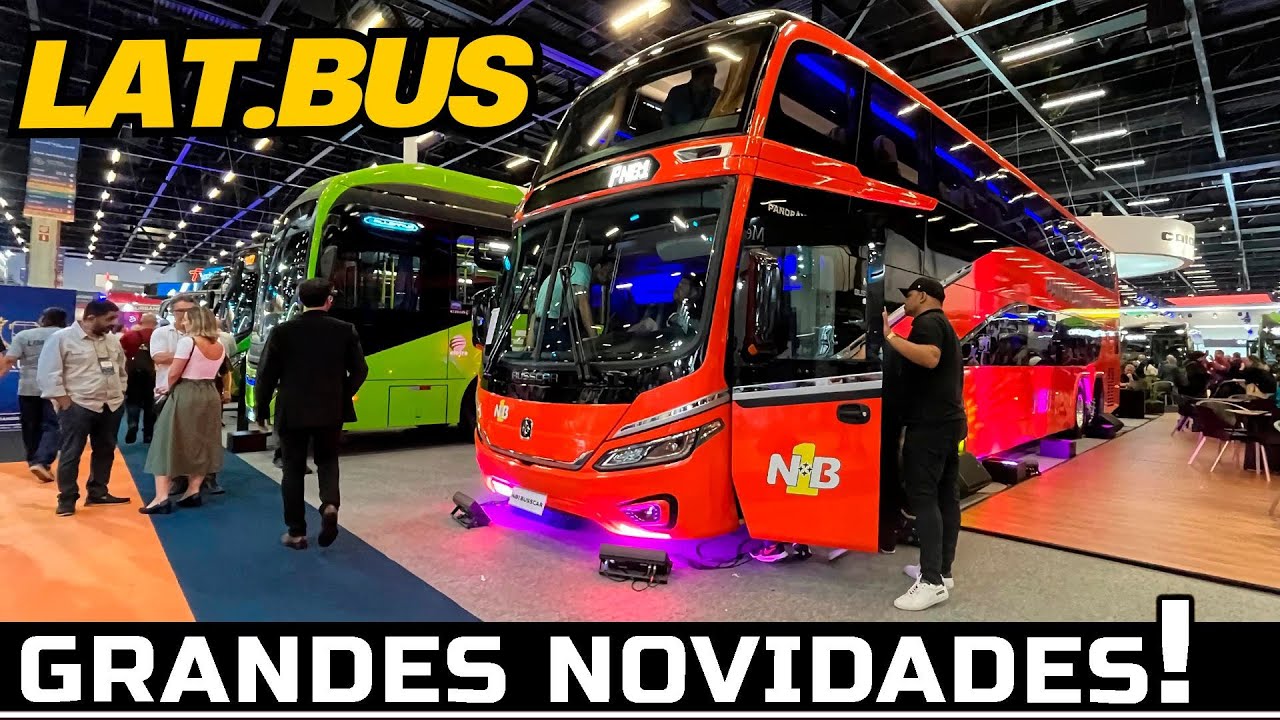 A MAIOR FEIRA DE ÔNIBUS DA AMÉRICA LATINA!! GRANDES NOVIDADES DE ÔNIBUS DO BRASIL LAT.BUS