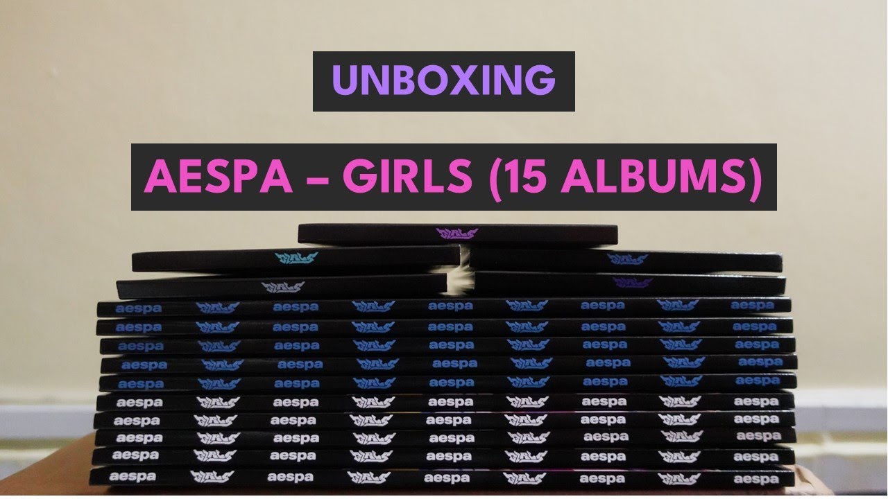 Unboxing 15 Copies of AESPA - GIRLS 2nd Mini Albums (Smtown&Store,Makestar,Withmuu)