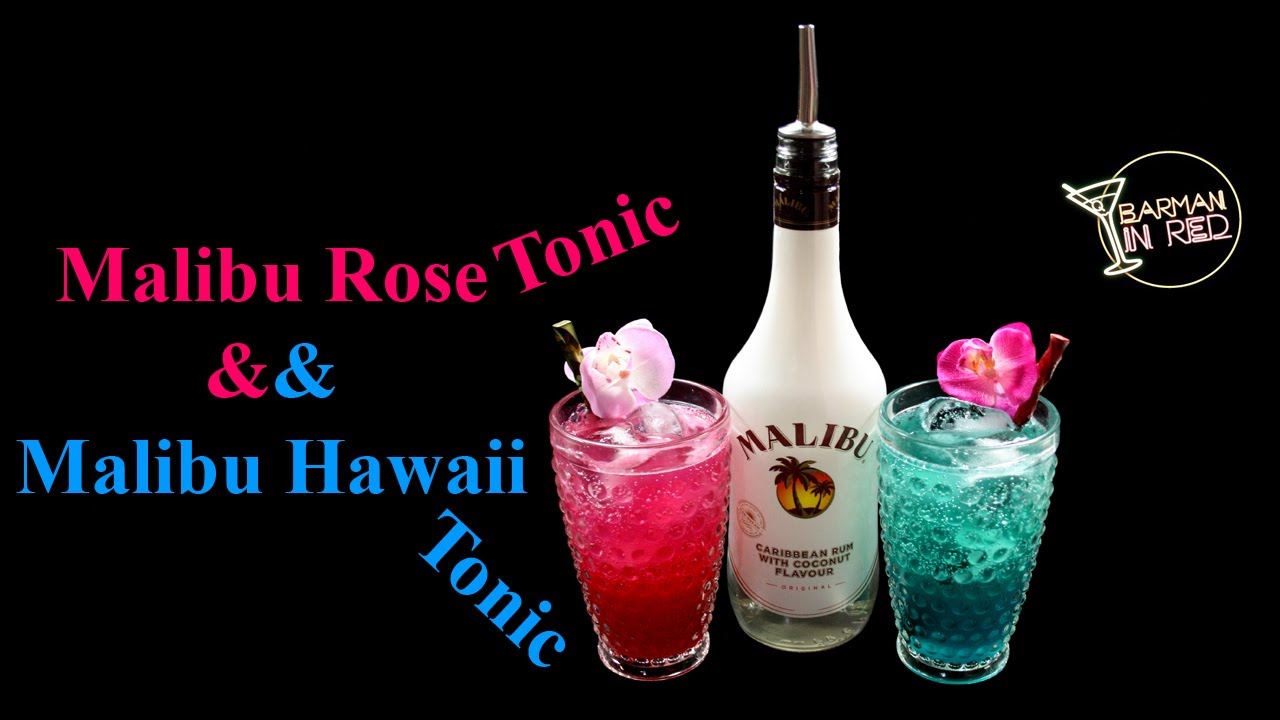 Cócteles con Malibu 🥥  Malibu Hawaii Tonic ⛱  Malibu Rose Tonic 🌹