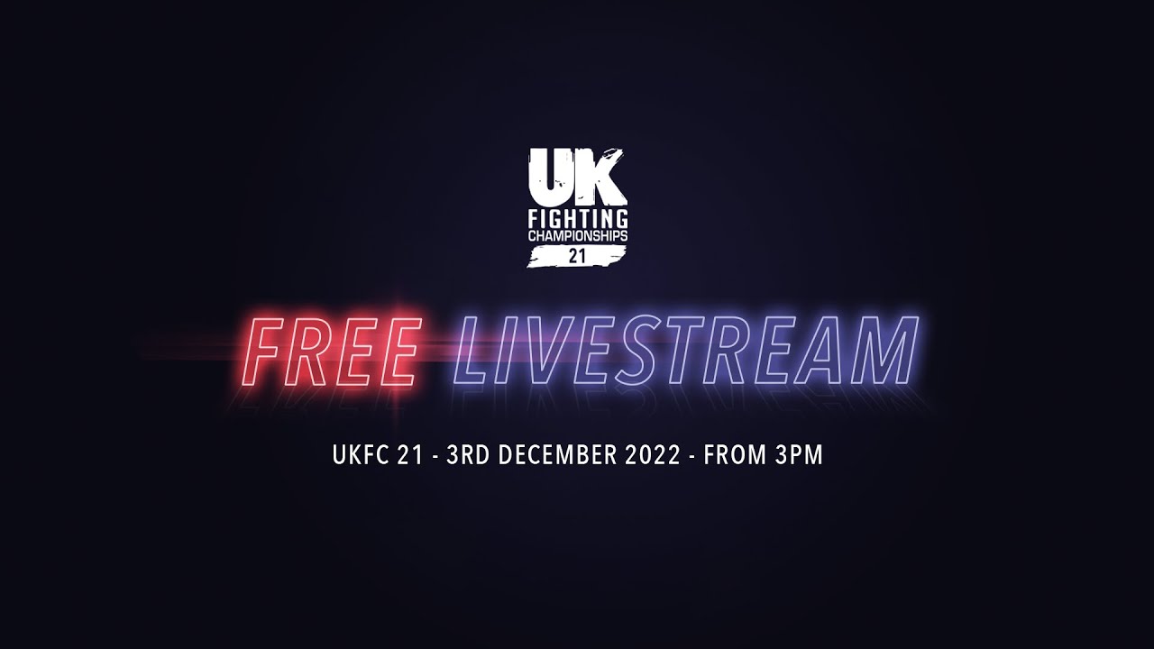 UKFC 21 - Free Fights Livestream