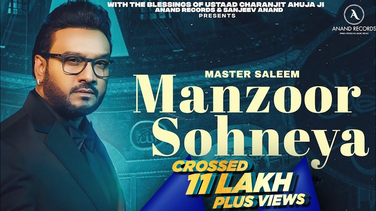 Song - Manzoor Sohneya | Master Saleem | Latest Punjabi Songs 2024 | Ananad Records