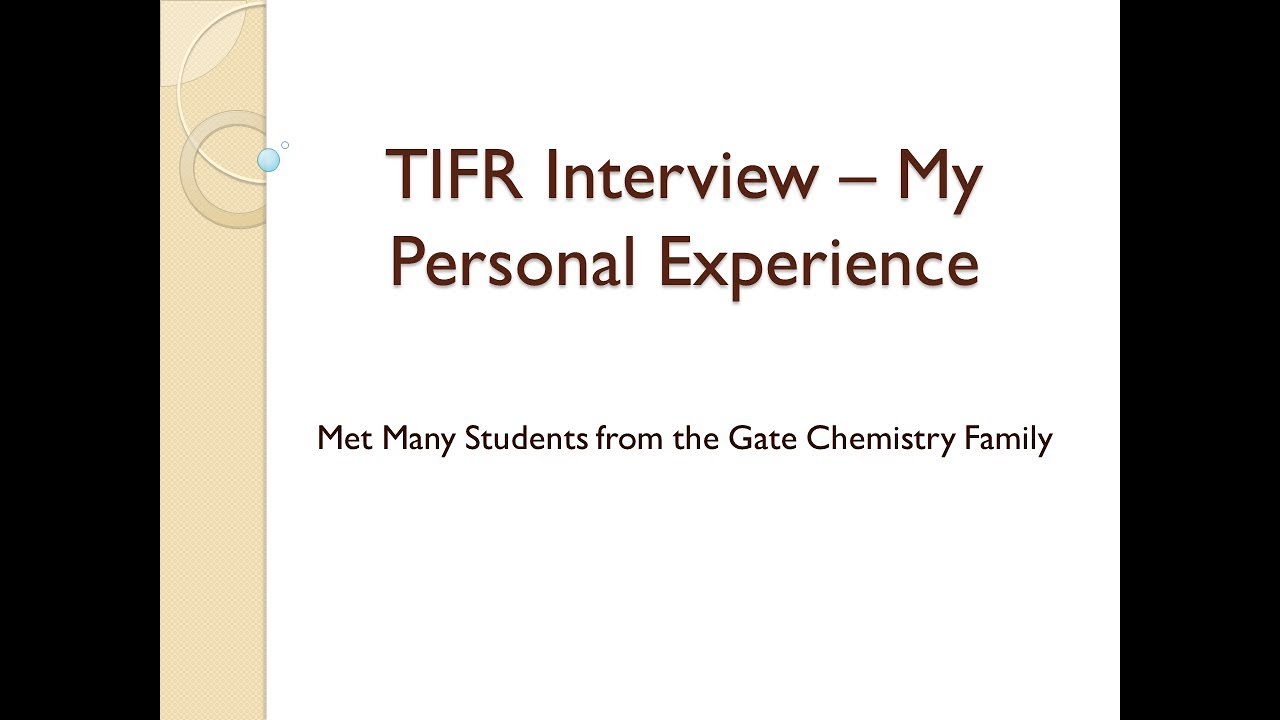 My Experience - TIFR Interview
