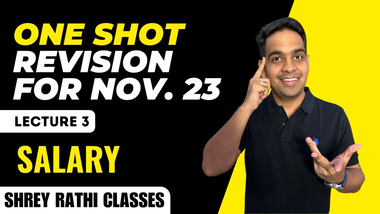 L3: One Shot Revision I Salary I Nov. 23