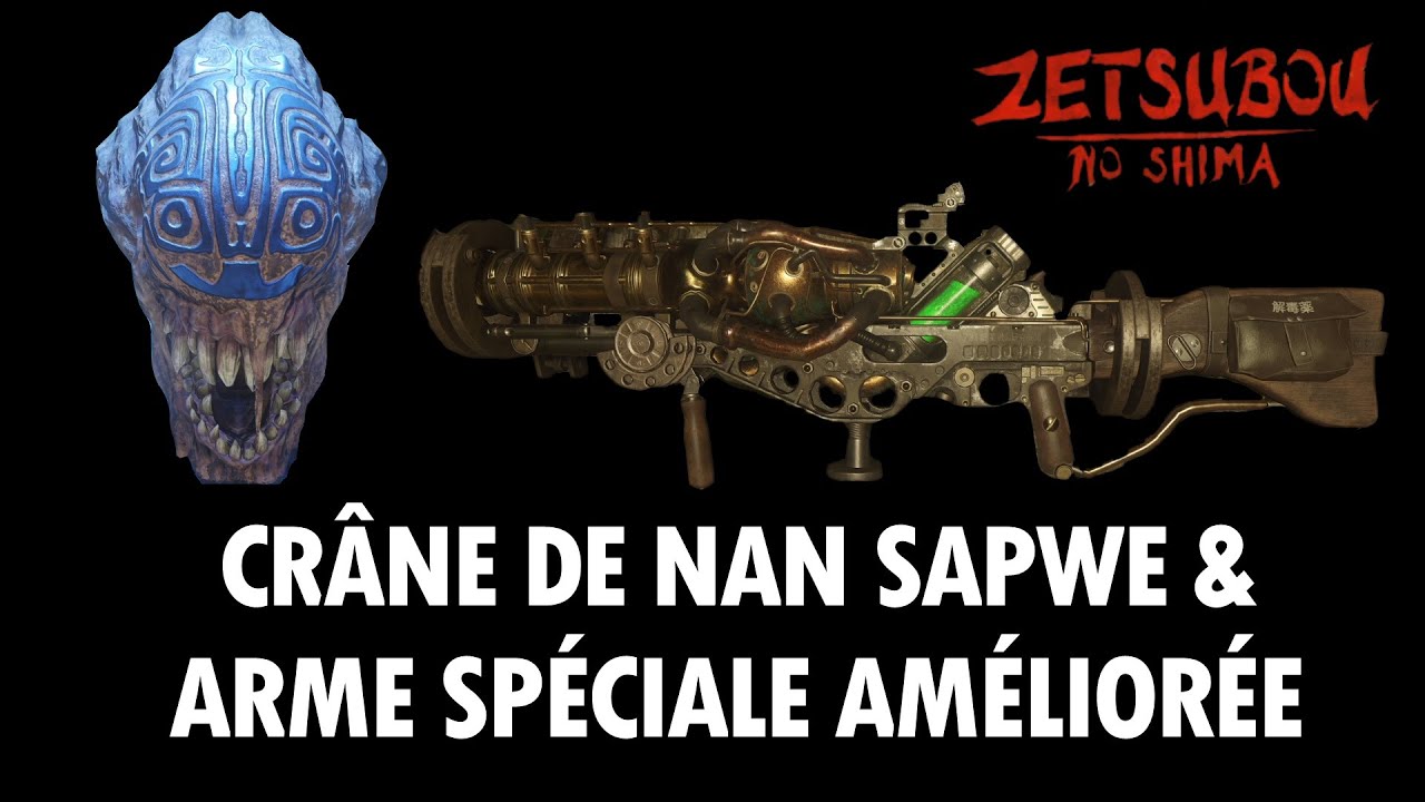 Zetsubou No Shima : Crâne & Arme spéciale