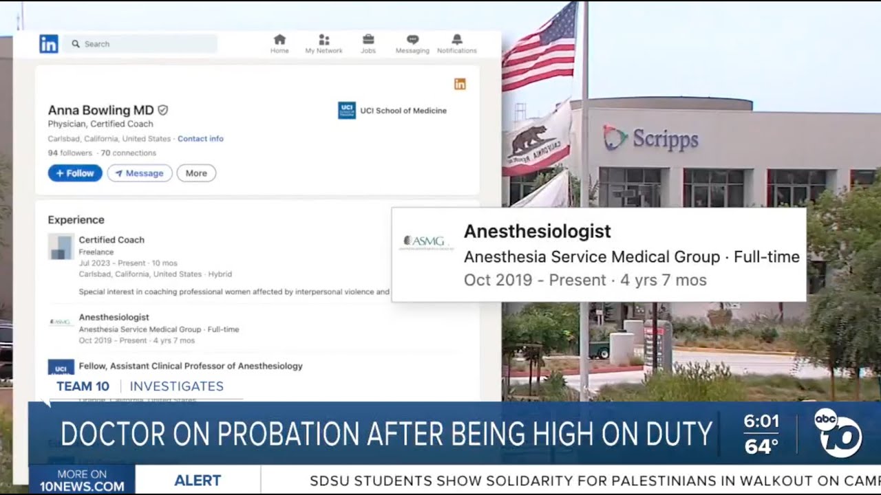 KGTV-SD (ABC) - San Diego, CA: Doctor On Probation After Being High On Duty