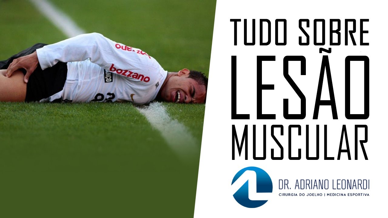LESÃO MUSCULAR - Sintomas, diagnóstico e tratamento