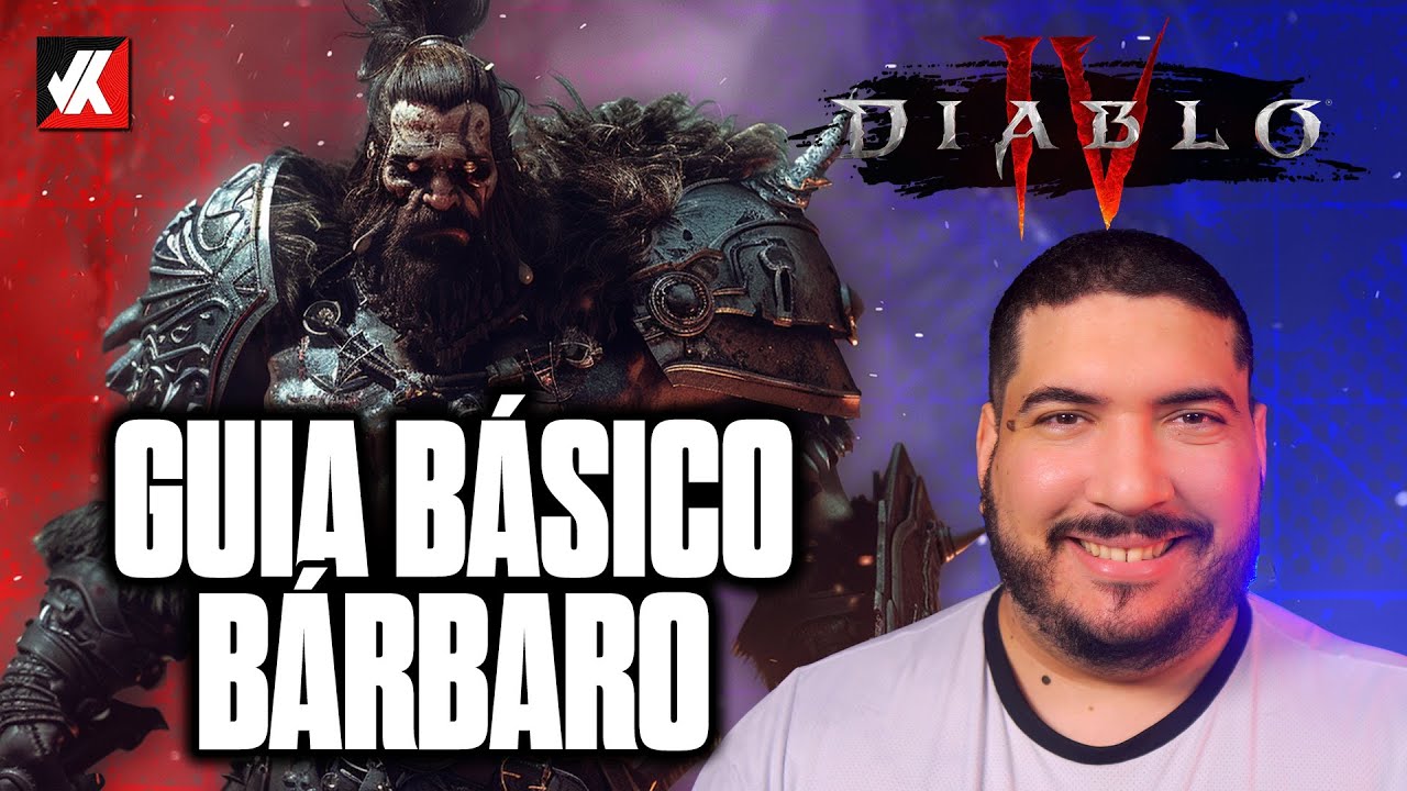 Guia Básico de Bárbaro em Diablo 4 | Aprenda sobre a Classe