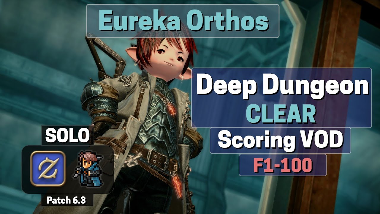 Gunbreaker (GNB) Solo Eureka Orthos (EO) Scoring Clear (2023-03-11)