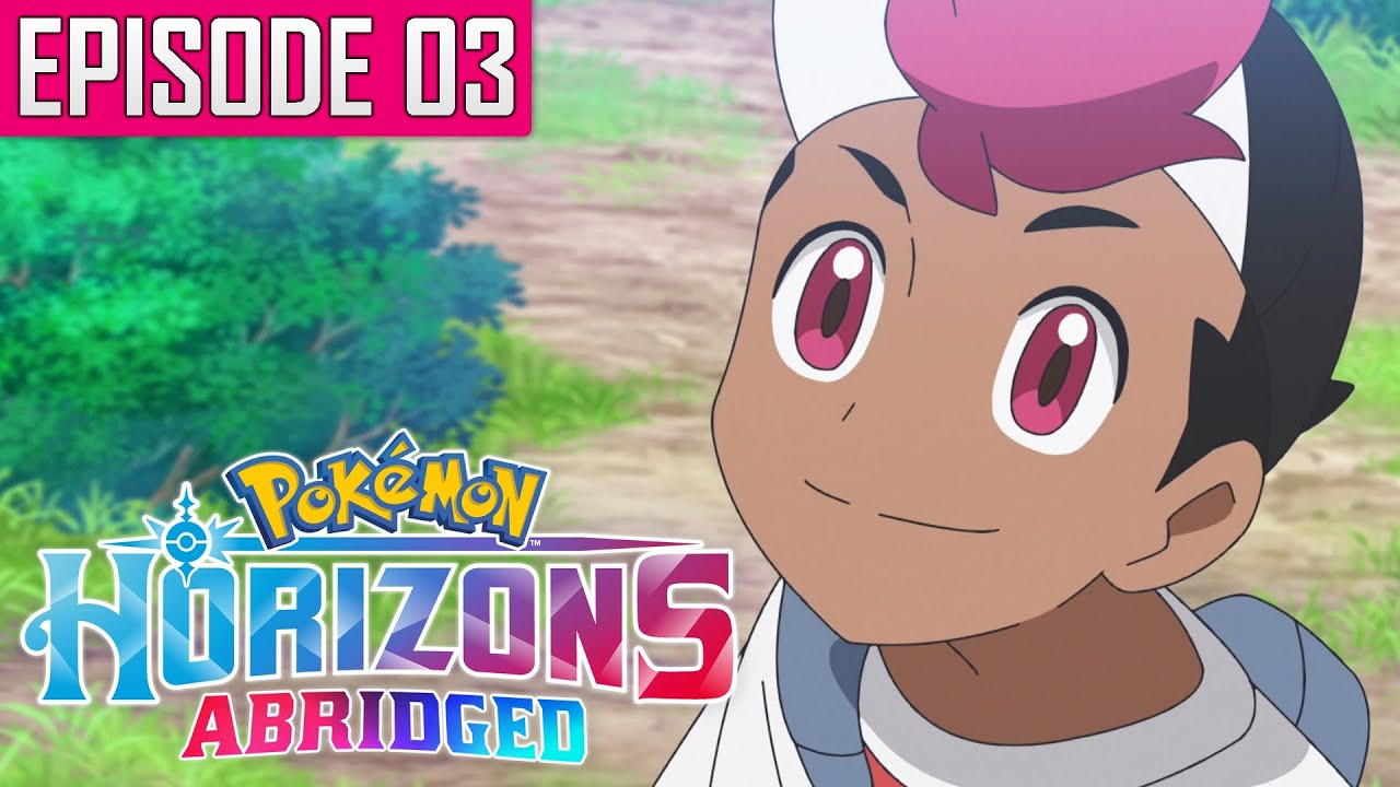 Pokémon Horizons, сокращённый эпизод 3: Как я встретил вашего тренера — DeWarioFreak