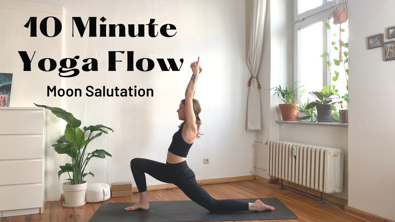10 Minute Yoga Flow | Moon Salutation - Chandra Namaskar | Full Moon Yoga Practice