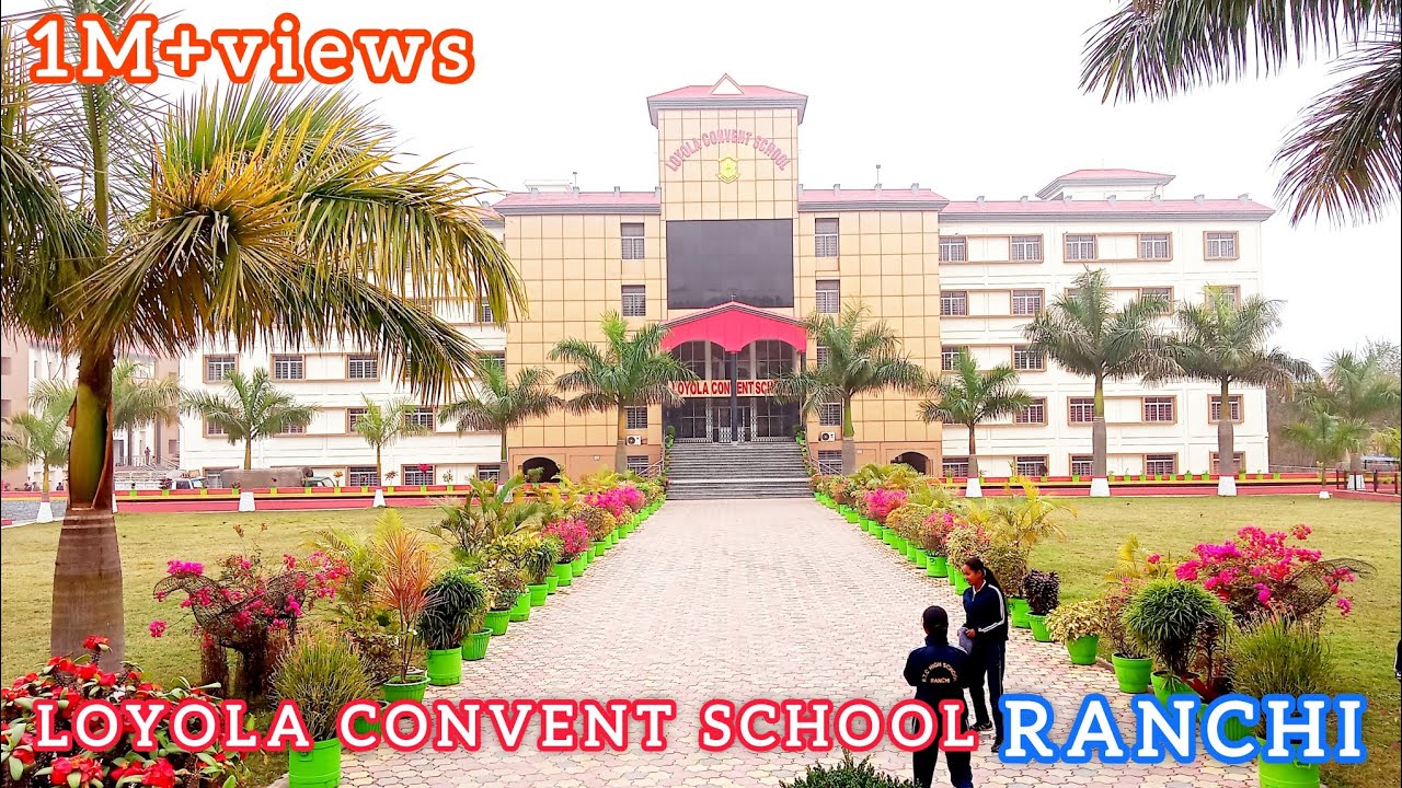Loyola Convent😍School in Ranchi🪴for NCC🔰traning ( JHARKHAND ) Booty, Sainik🏡Colony, Ohdar Village...