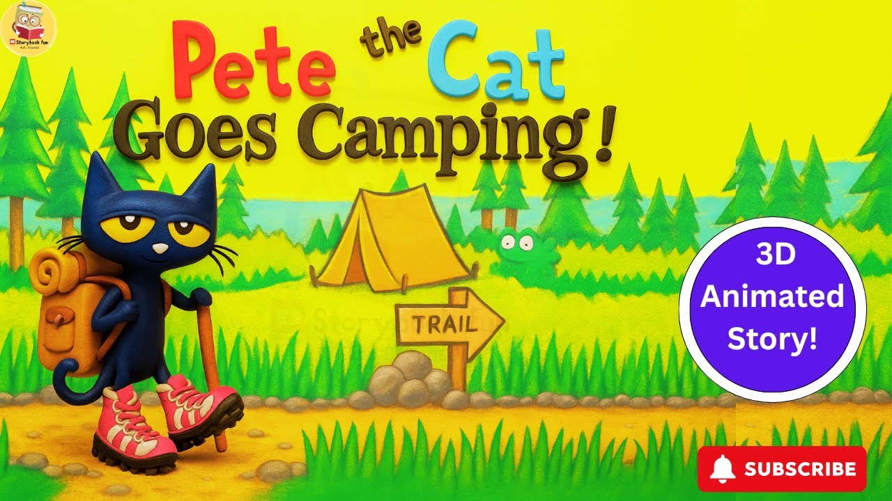 3D Pete the Cat  GOES CAMPING | 3d Animated Story | 3D Pete the cat story