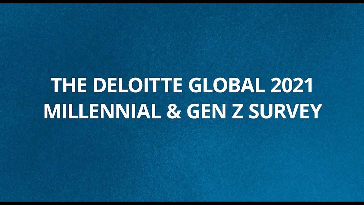 Deloitte Global Millennial Survey 2021