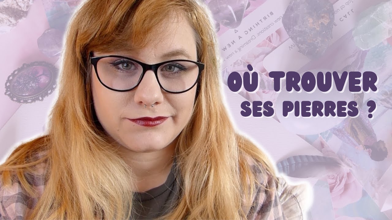 Lithoth&eacute;rapie : o&ugrave; trouver ses pierres ? 🔮