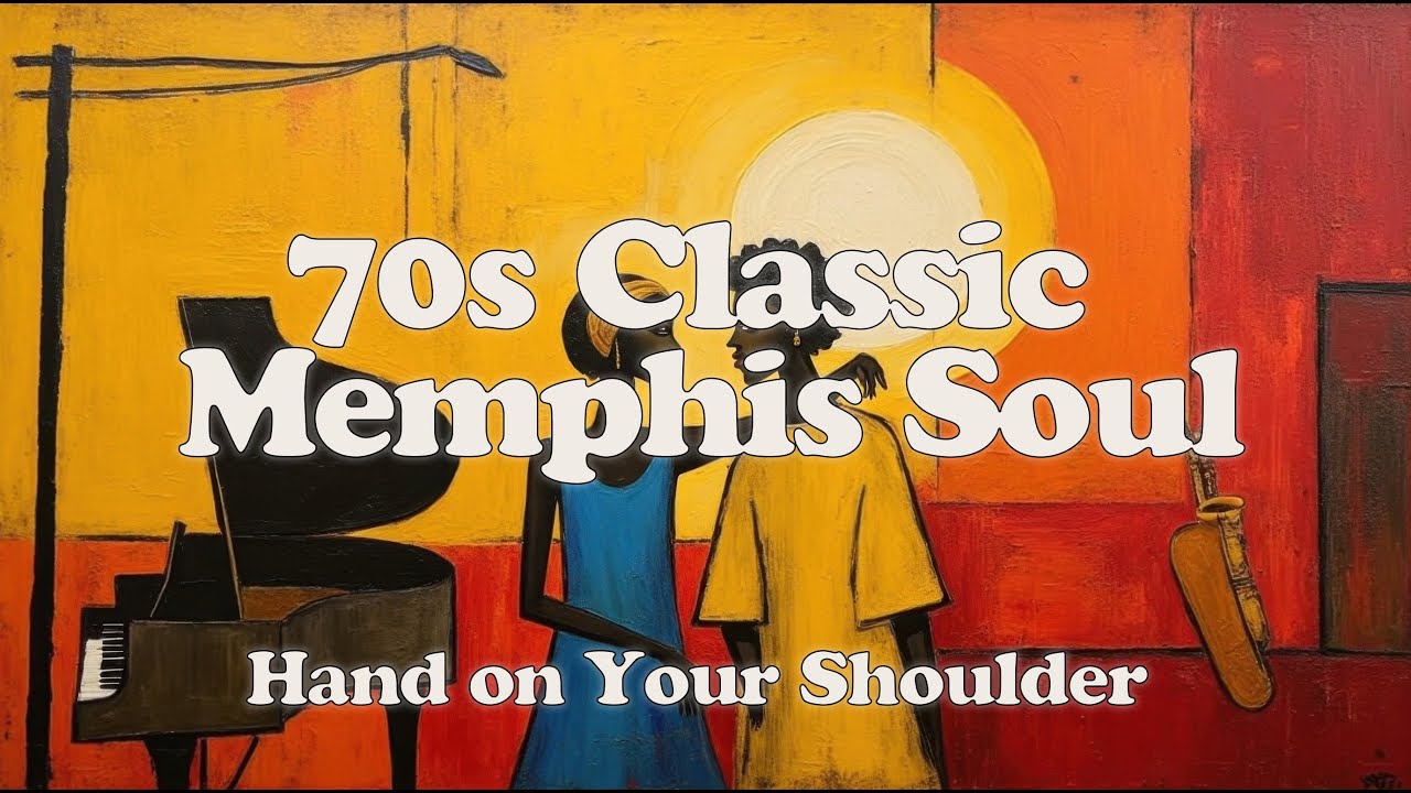 Hand on Your Shoulder | 1970s Classic Memphis Soul