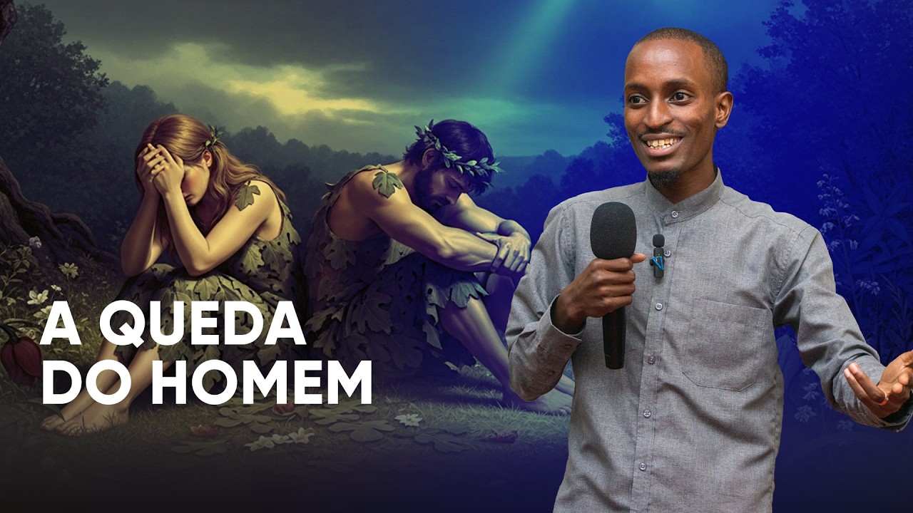 A QUEDA DO HOMEM