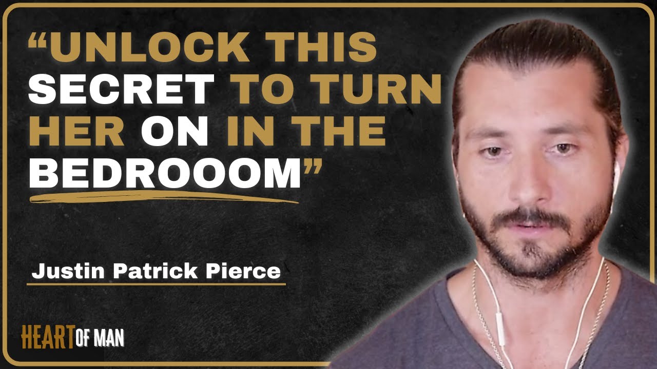 Justin Patrick Pierce: Playing with Fire &mdash; How To Create & Sustain Desire in Relationship | EP 20
