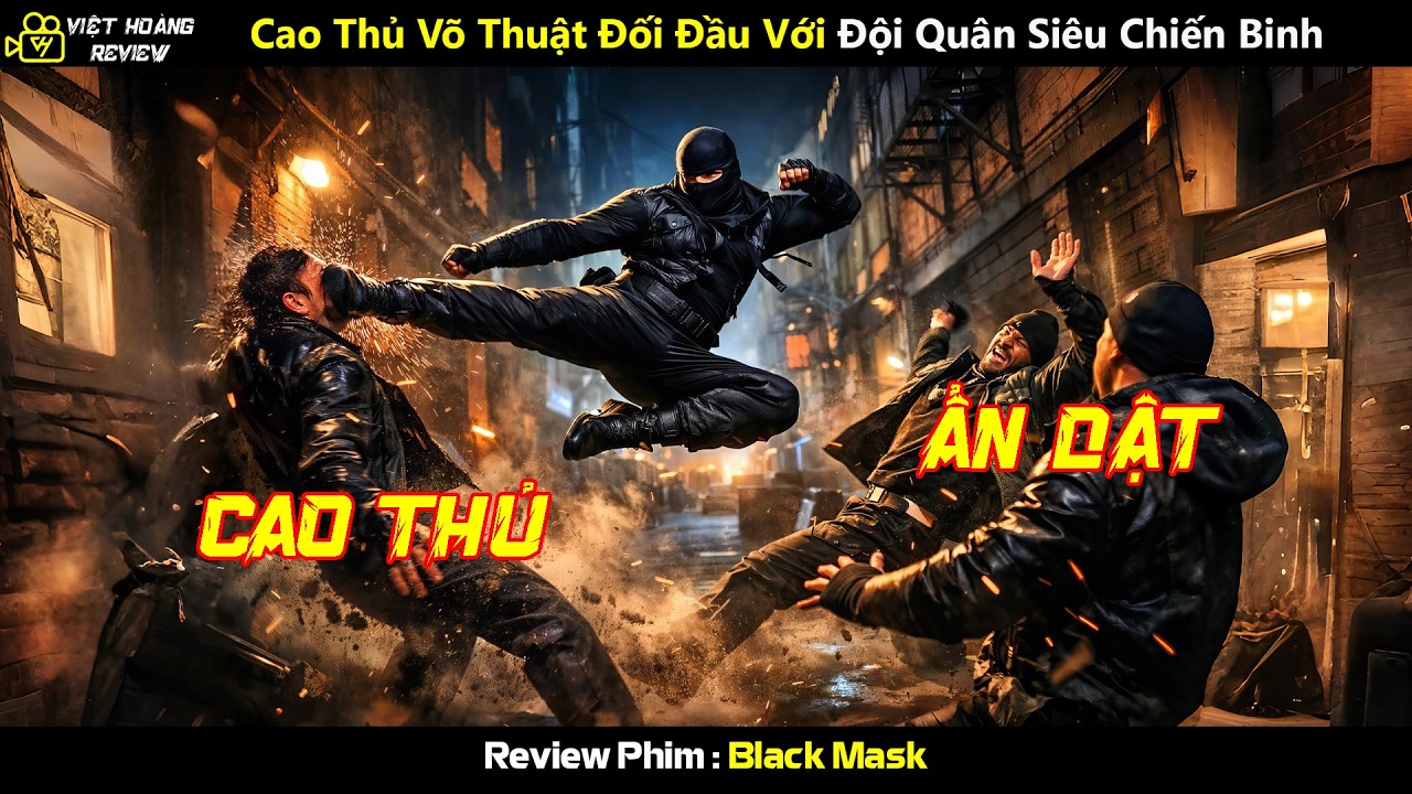 [Review Phim] Cao Thủ Võ Thuật Đối Đầu Với Đội Quân Siêu Chiến Binh