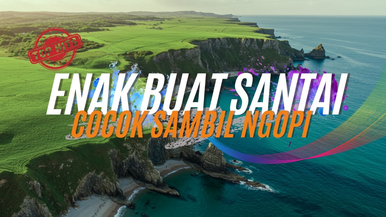 DJ  SLOW ENAK  BANGET  | COCOK BUAT KERJA | MANTAB BUAT SANTAI | MANTAB SAMBIL NGOPI