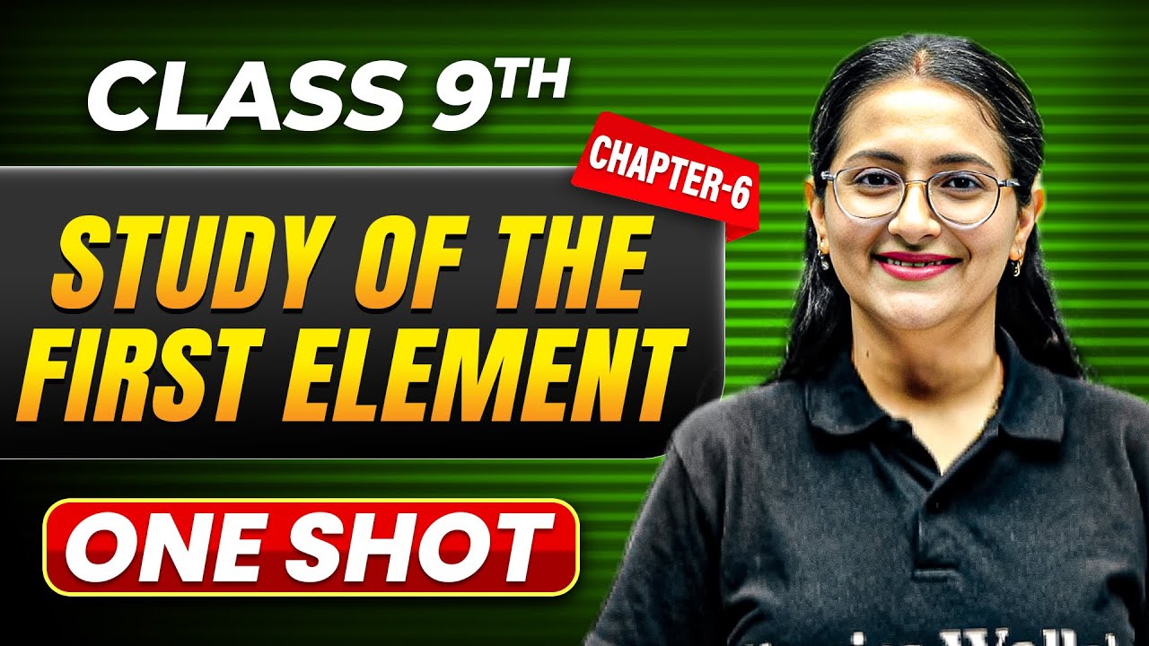 STUDY OF FIRST ELEMENT HYDROGEN in One Shot | Class 9 Chemistry | ICSE Board