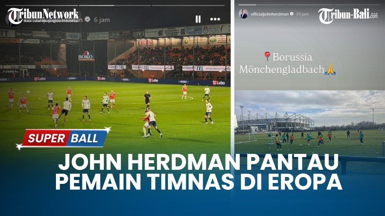 John Herdman Mulai Blusukan ke Eropa, Kevin Diks dan James Dipantau
