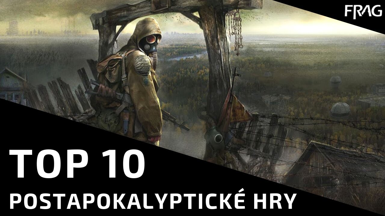 TOP 10 nejlepších postapokalyptických her