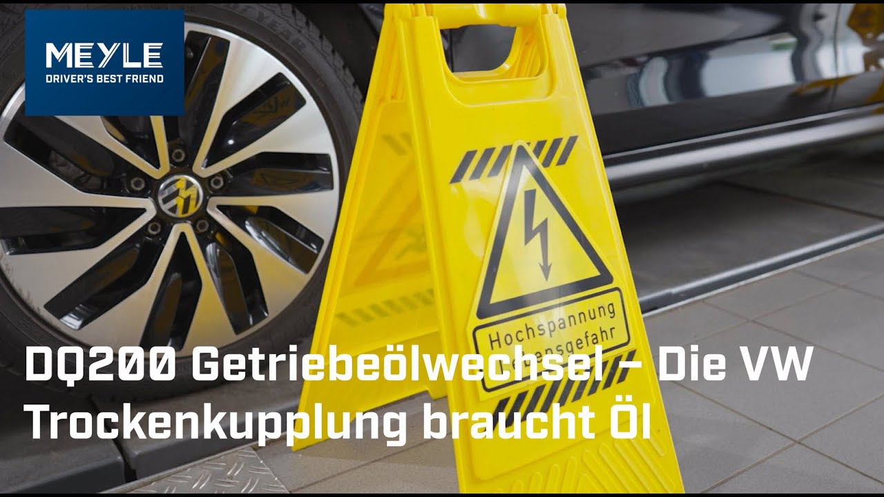 DQ200 Getriebeölwechsel – Die VW Trockenkupplung braucht Öl