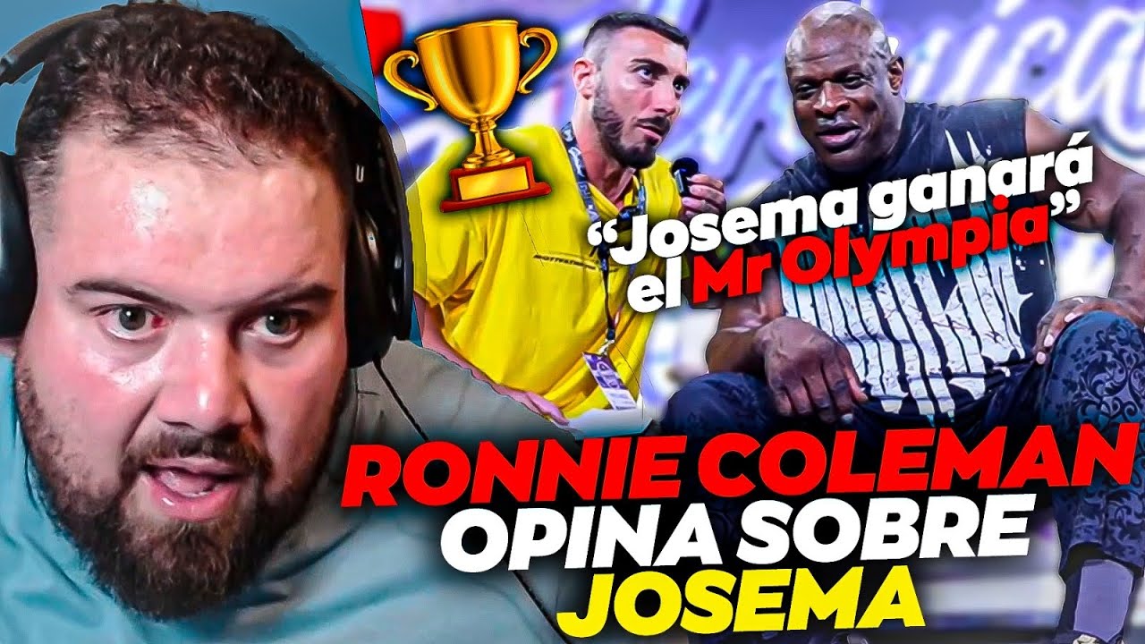 RONNIE COLEMAN OPINA SOBRE JOSEMA Y ESTÁ ES SU RESPUESTA