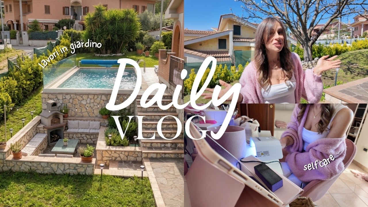 Progetti e lavori in giardino 🪴 & altre novit&agrave; in casa 🏡 | Daily Vlog
