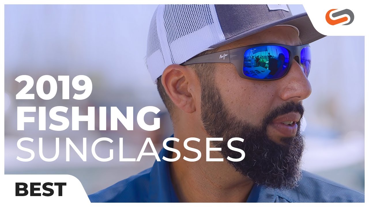 Best Fishing Sunglasses of 2019