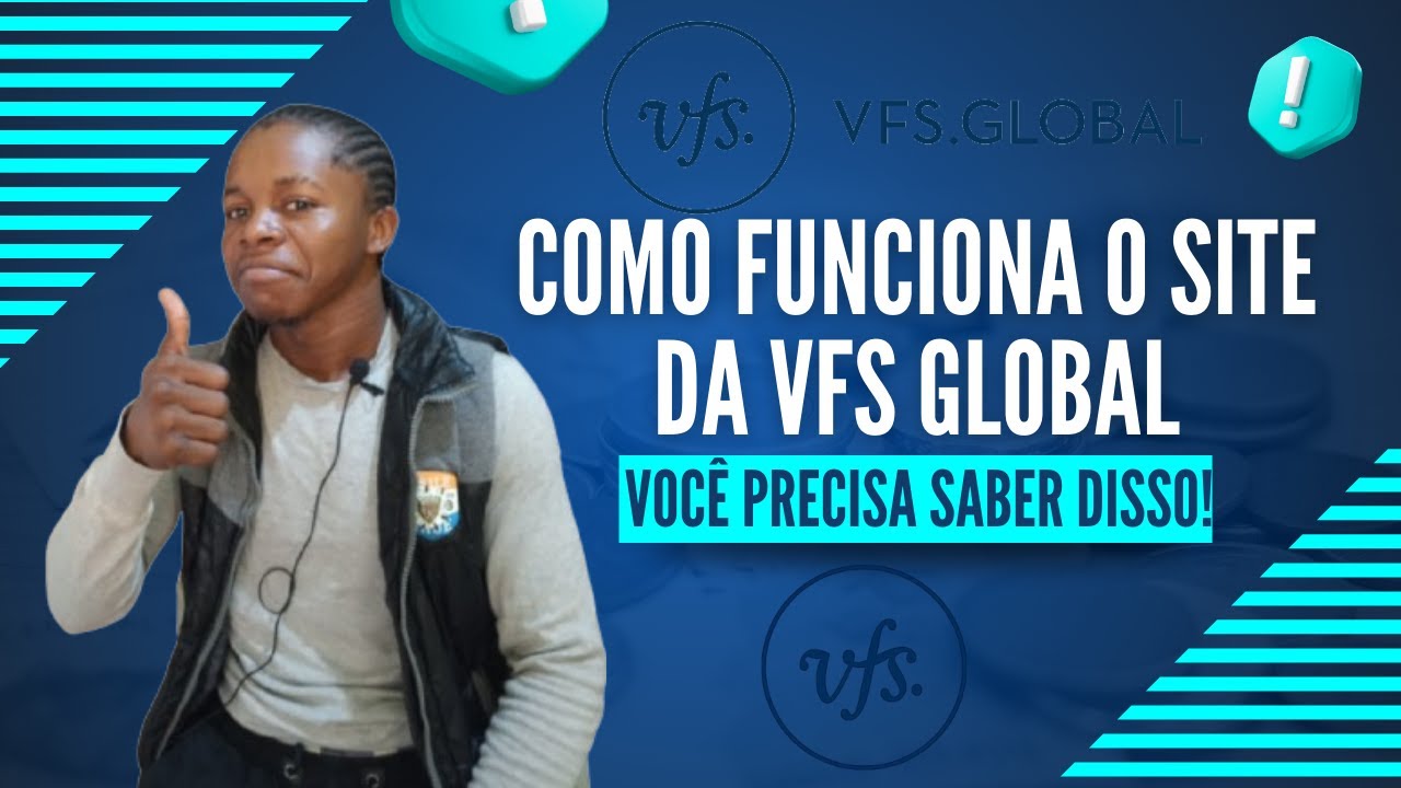 COMO FUNCIONA O SITE DA VFS GLOBAL😉✔(Não entra no site sem saber disso)😎👌