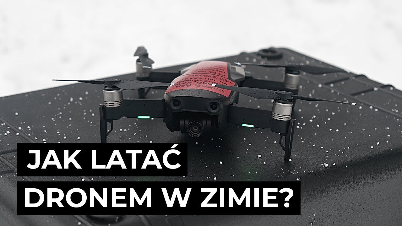 Jak latać DRONEM w ZIMIE? ❄️ - 7 porad dla PILOTÓW