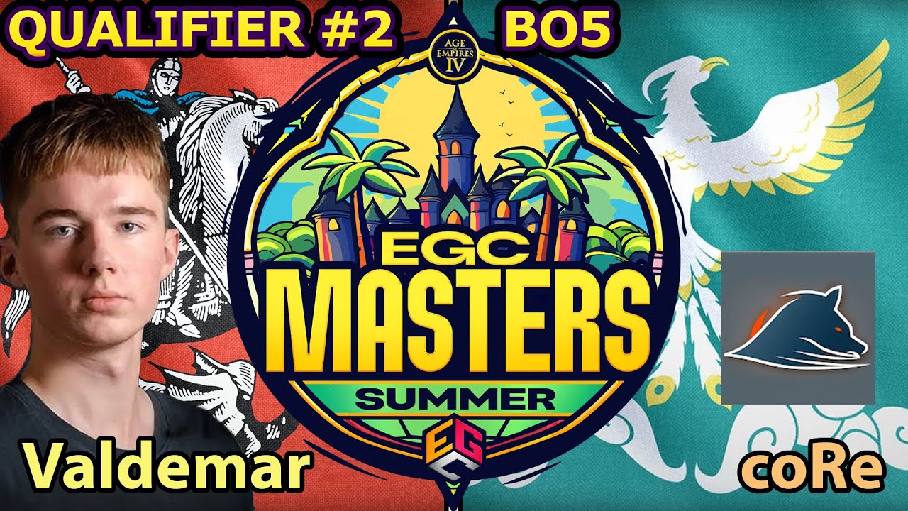 Neue Runde EGC Masters steht an. Sommerzeit - VES Valdemar vs coRe - Qualifier 2 - Age of Empires 4