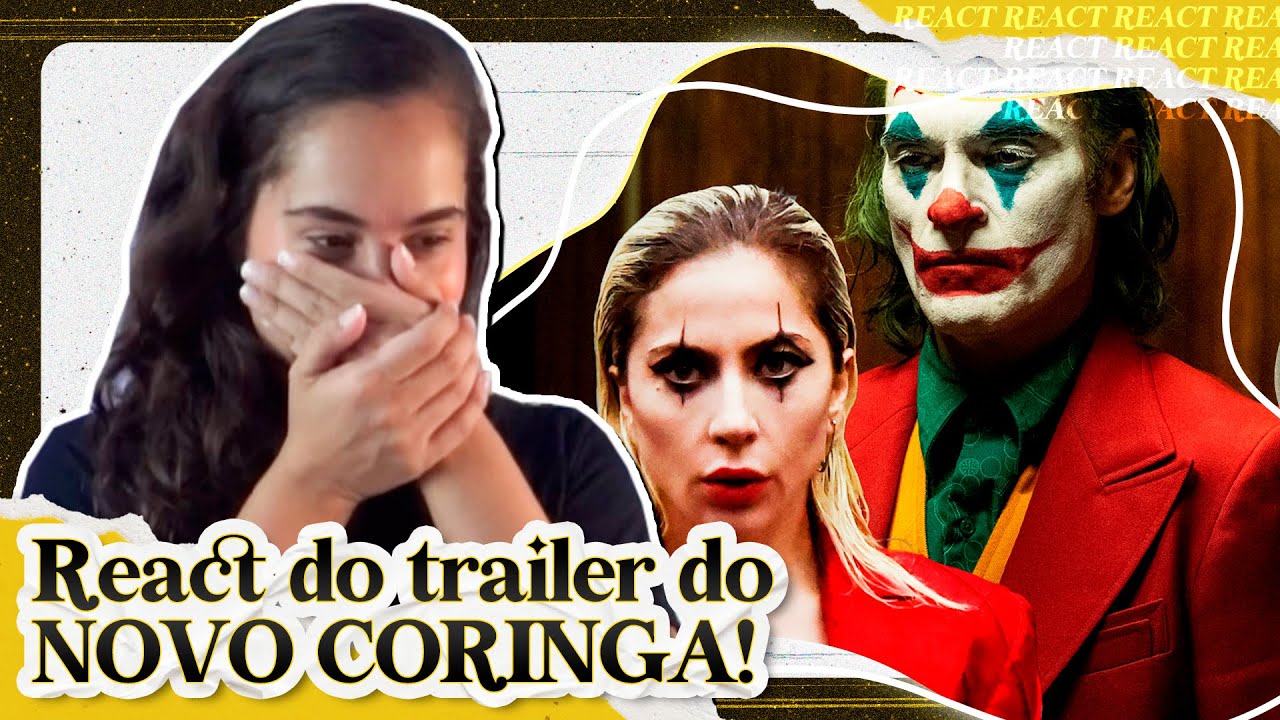 LADY GAGA ESTÁ INCRÍVEL EM NOVO TRAILER DE JOKER 2! - React | Coringa: Delírio a Dois