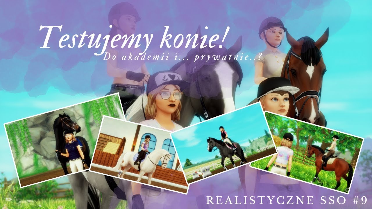Realistyczne SSO #9 || Testujemy konie!