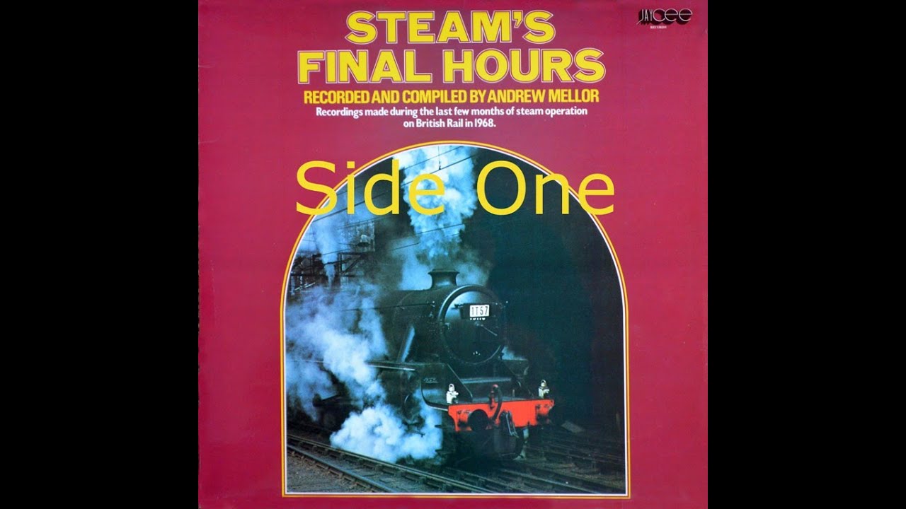 Steam's Final Hours [JC013] - Side One