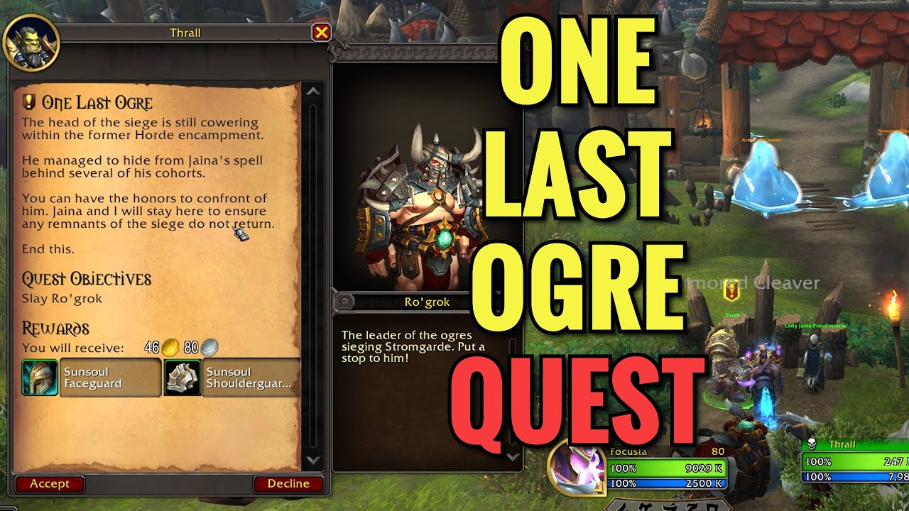 One Last Ogre Quest (WoW TWW)