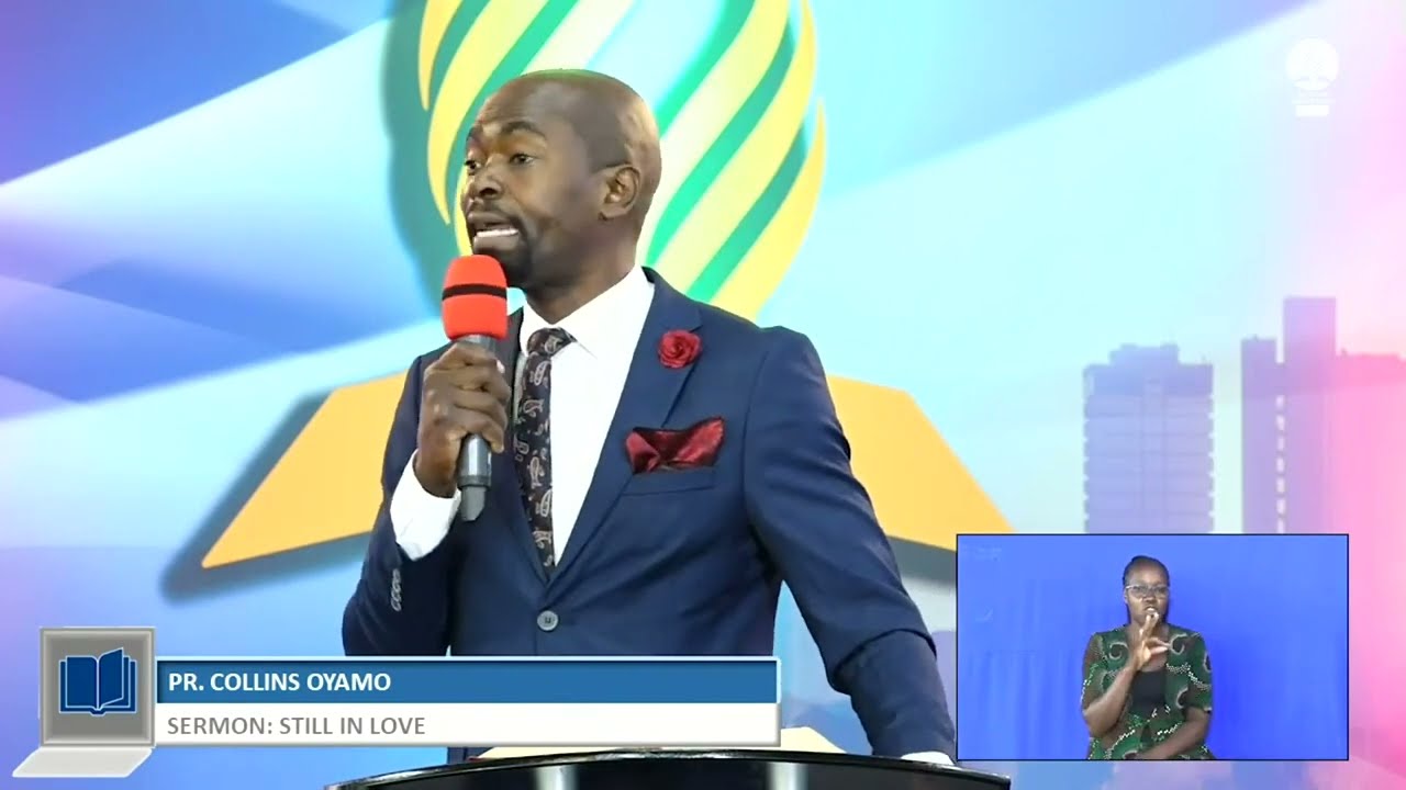 Still in Love | Pr. Collins Oyamo | Newlife SDA Church, Nairobi | 08/7/2022