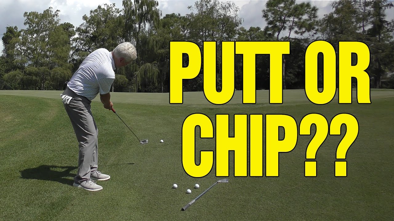 CHIPPING VS. PUTTING FROM OFF THE GREEN