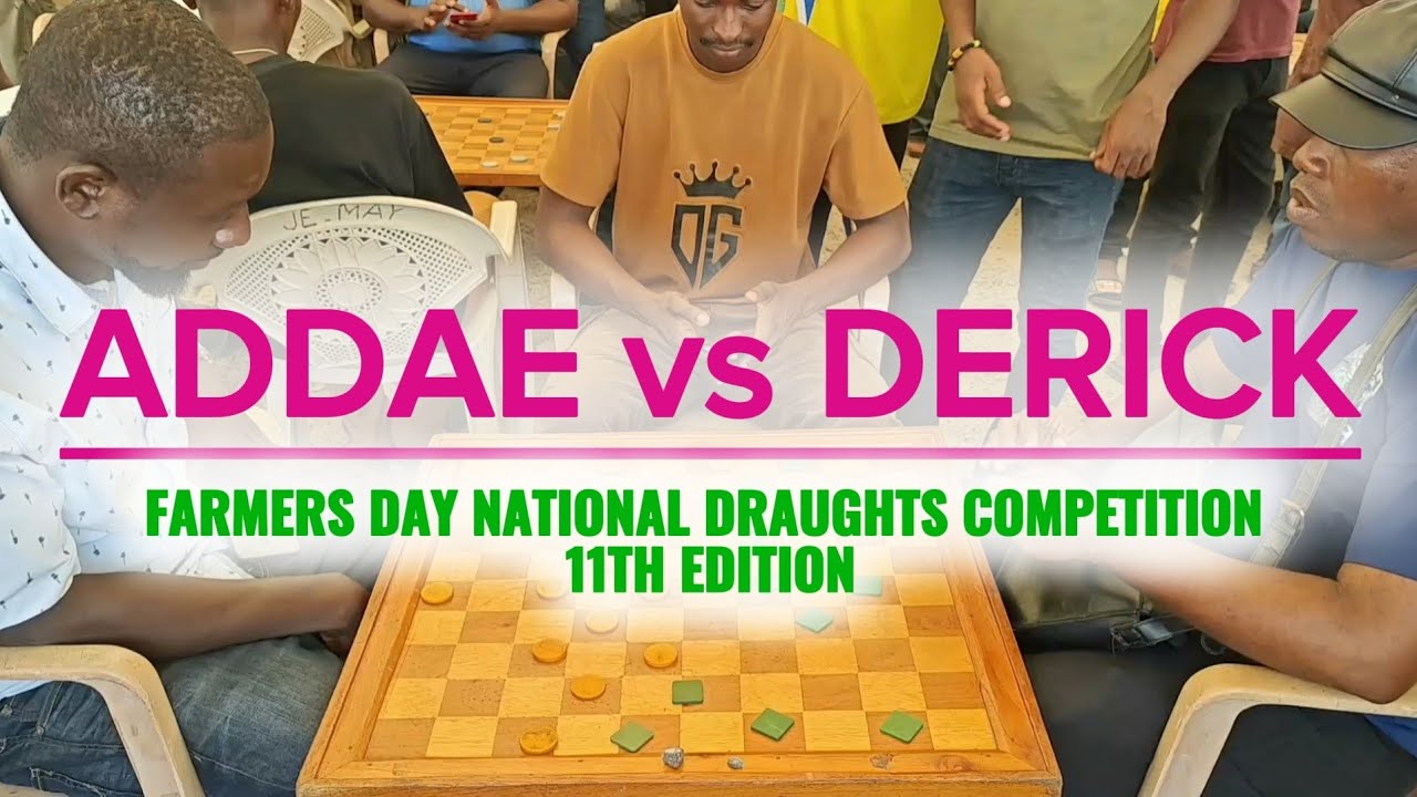 Addae vs Derick. Farmers Day National Draughts Competition, 11th Edition. Round Of 32