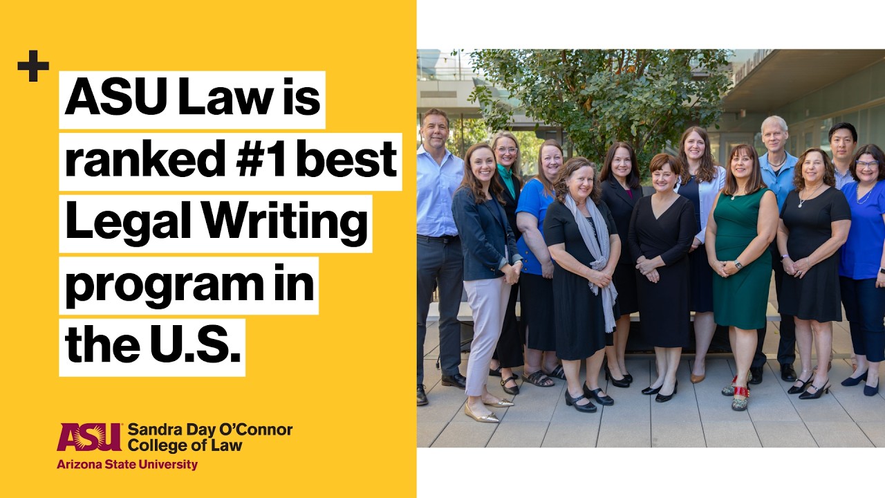 ASU Law Legal Writing program: #1 best program in the U.S. (U.S. News & World Report, 2027)