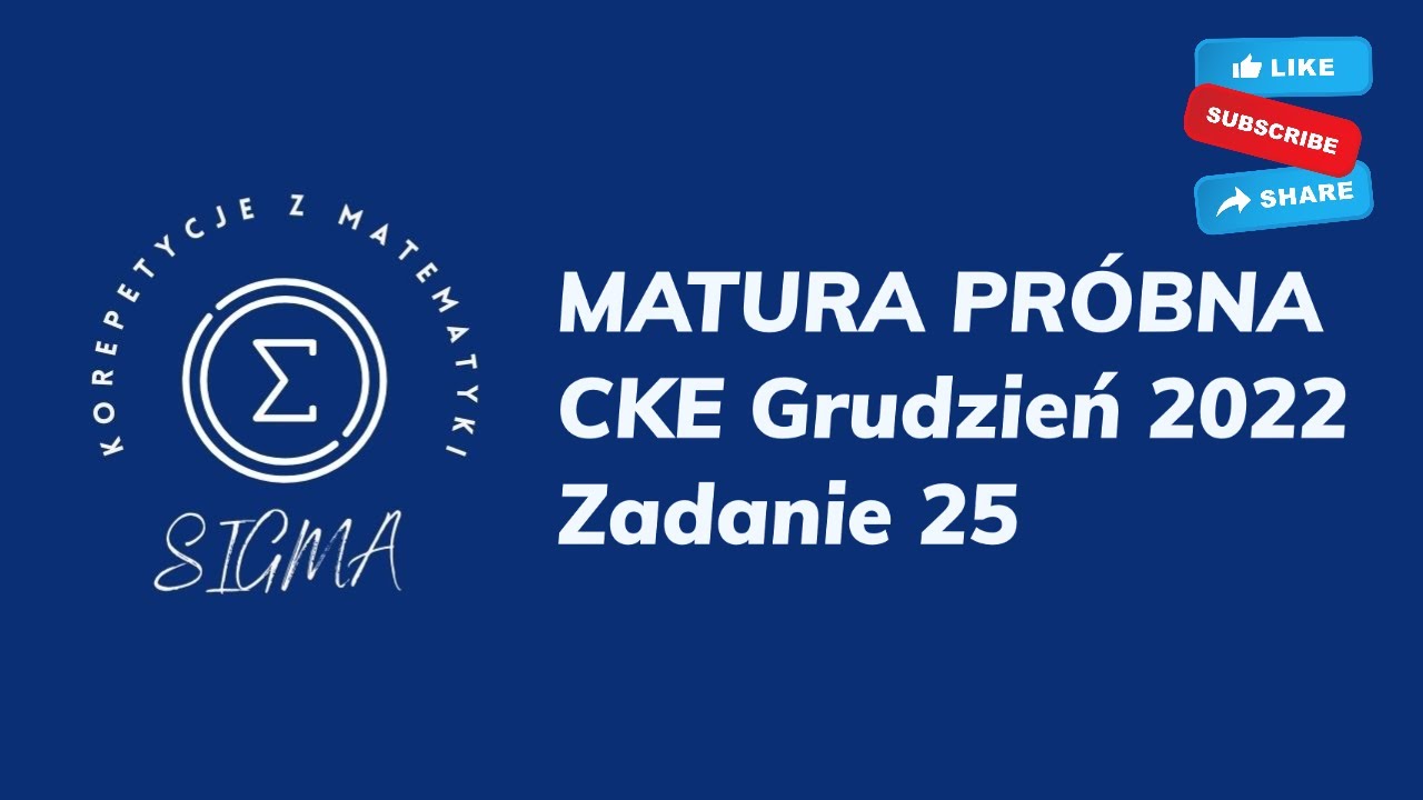 Matura próbna CKE - grudzień 2022 - matematyka podstawowa - zadanie 25