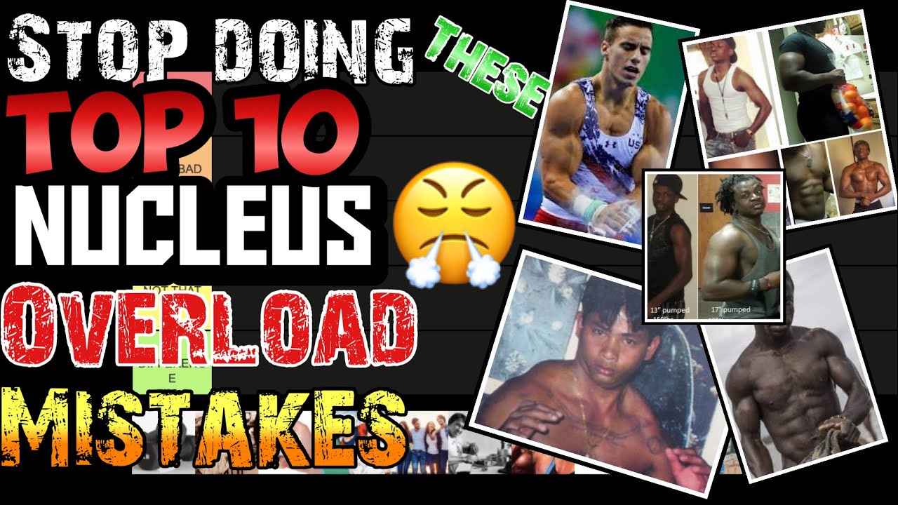 TOP 10 NUCLEUS OVERLOAD&reg; MISTAKES THAT CAN DESTROY YOUR GAINS !!! 😤