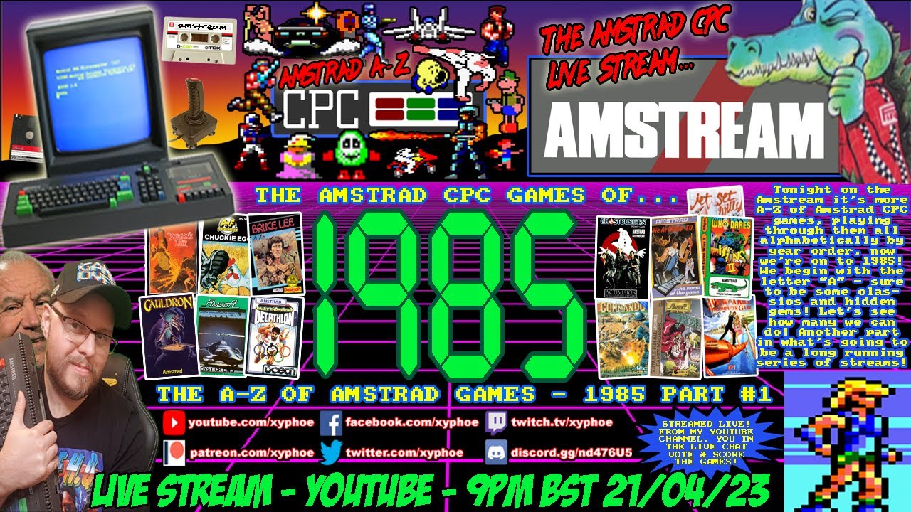 [AMSTRAD CPC] ⚡️AMSTREAM 🕹️ The A-Z Of Amstrad CPC Games - ⭐️1985⭐️ Part #1 - Let's Begin '85!... 💥