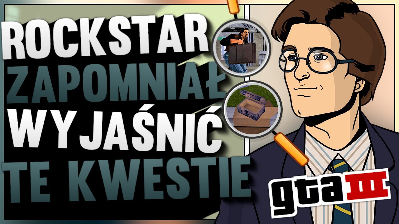 MOMENTY W FABULE GTA 3, KTÓRE ROCKSTAR ZAPOMNIAŁ NAM WYJAŚNIĆ CZYLI NIEROZWIĄZANE LUKI