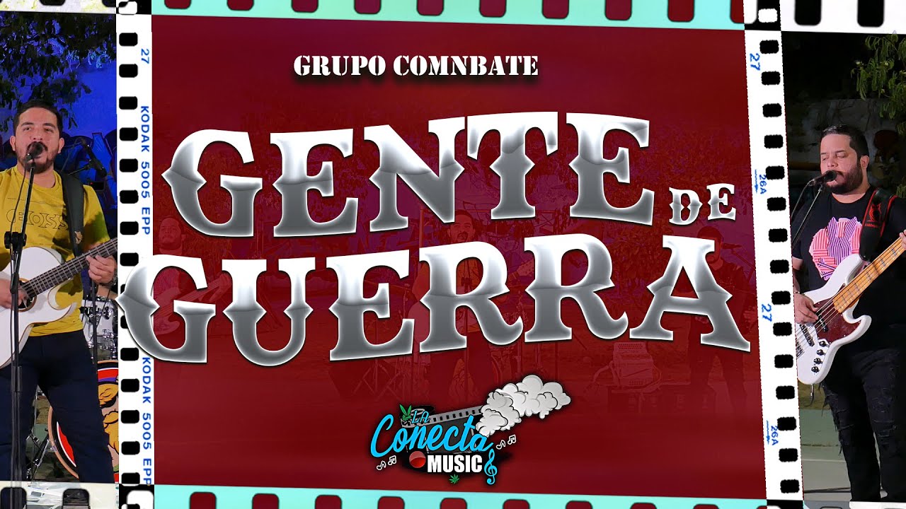 Grupo Comnbate - Gente De Guerr4 (EN VIVO 2023)