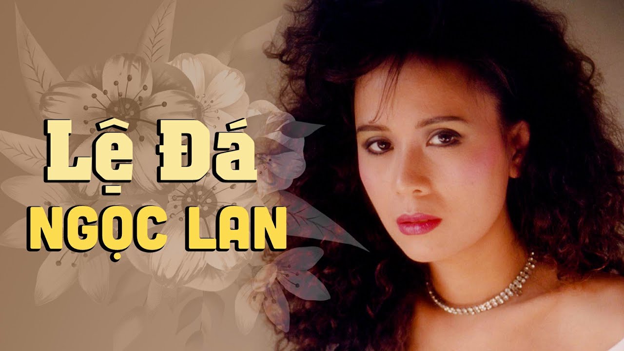Lệ Đ&aacute; (Lyric Video) - Ngọc Lan