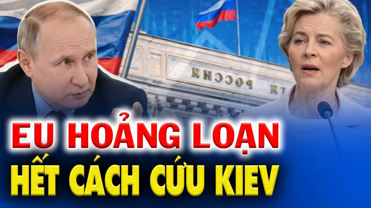 EU HOẢNG LOẠN: THỦ TƯỚNG BỈ THỪA NHẬN CHỈ ĐÀM PHÁN VỚI NGA MỚI CỨU ĐƯỢC UKRAINE!